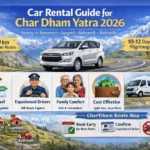 Car Rental Guide for Char Dham Yatra